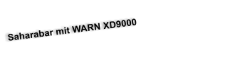 Saharabar mit WARN XD9000